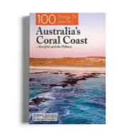 100 Things To See On Australia's Coral Coast