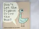 【書寶二手書T2／少年童書_J12】Don’t Let the Pigeon Drive the Bus_Mo Willems