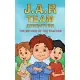 J.A.R. Team Adventure: The Return of the Teacher