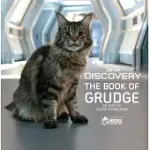 STAR TREK DISCOVERY: THE BOOK OF GRUDGE: BOOK’’S CAT FROM STAR TREK DISCOVERY