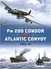 在飛比找三民網路書店優惠-Fw 200 Condor vs Atlantic Conv