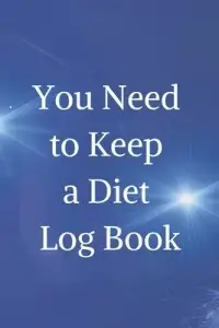 在飛比找博客來優惠-You Need to Keep a Diet Log Bo