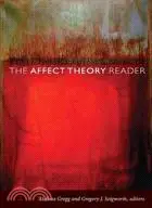 在飛比找三民網路書店優惠-The Affect Theory Reader