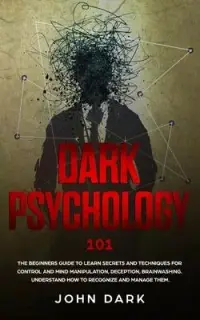 在飛比找博客來優惠-Dark Psychology 101: The Begin