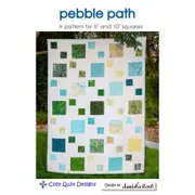 Pebble Path Quilt Pattern By Cozy Quilt Designs Quilting Sewing