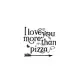 I Love You More Than Pizza: Cute Romantic Valentines Day Notebook, Journal Gift For Bf, Gf, Couples, Lovers, Wife and Hubby.
