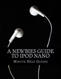 在飛比找博客來優惠-A Newbies Guide to Ipod Nano