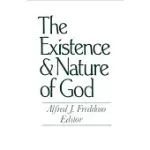THE EXISTENCE AND NATURE OF GOD