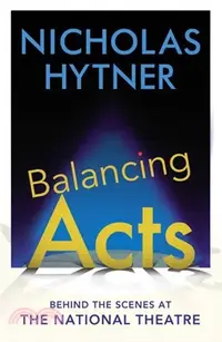 在飛比找三民網路書店優惠-Balancing Acts: Behind the Sce