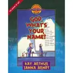 GOD, WHAT’S YOUR NAME?