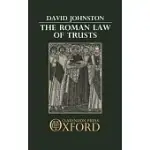 THE ROMAN LAW OF TRUSTS