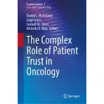 THE COMPLEX ROLE OF PATIENT TRUST IN ONCOLOGY