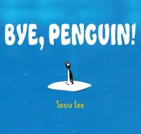 在飛比找博客來優惠-Bye, Penguin!