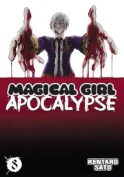 Magical Girl Apocalypse Graphic Novel Volume 08 (Mature)