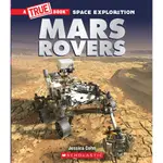 MARS ROVERS (A TRUE BOOK SPACE EXPLORATION)/ JESSICA COHN 文鶴書店 CRANE PUBLISHING