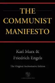 The Communist Manifesto (Chiron Academic Press - The Original Authoritative