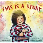 THIS IS A STORY(精裝)/JOHN SCHU【三民網路書店】