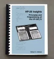 HP-28 Insights: Principles and Programming of the HP-28C/S Calculator