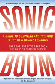 Sonic Boom: Globalization at Mach Speed Gregg Easterbrook Paperback Book