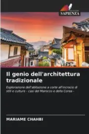 Il genio dell'architettura tradizionale [Italian] by Mariame Chahbi [Paperback]