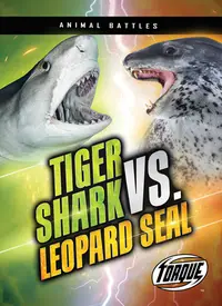 在飛比找誠品線上優惠-Tiger Shark vs. Leopard Seal