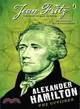 Alexander Hamilton ─ The Outsider