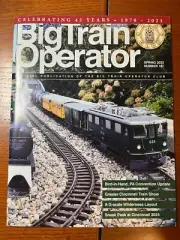 BIG TRAIN OPERATOR MAGAZINE NO. 187 SPRING 2023