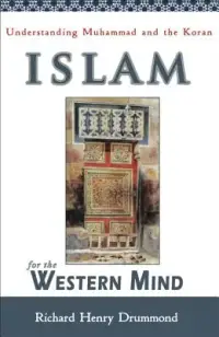 在飛比找博客來優惠-Islam for the Western Mind: Un