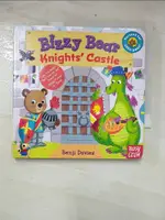 BIZZY BEAR: KNIGHTS’ CASTLE_BENJI DAVIES【T3／少年童書_COB】書寶二手書