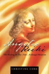 在飛比找誠品線上優惠-Angelic Reiki: The Healing for