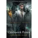 THE INFERNAL DEVICES #2: CLOCKWORK PRINCE (精裝本)/CASSANDRA CLARE THE INFERNAL DEVICES.SHADOWHUNTERS 【三民網路書店】