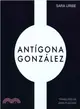 Antigona Gonzalez