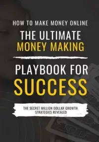 在飛比找博客來優惠-How to Make Money Online: The 