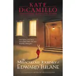 THE MIRACULOUS JOURNEY OF EDWARD TULANE (英國版)(平裝本)/KATE DICAMILLO【三民網路書店】