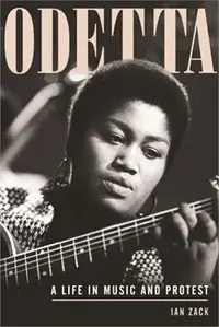 在飛比找三民網路書店優惠-Odetta: A Life in Music and Pr