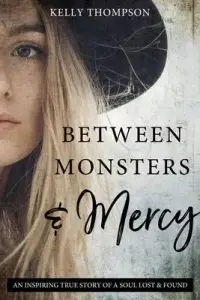 在飛比找博客來優惠-Between Monsters and Mercy: An