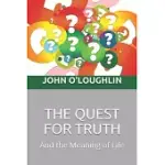 THE QUEST FOR TRUTH