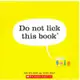 DO NOT LICK THIS BOOK｜英文故事書童書外文書繪本【麥克兒童外文書店】