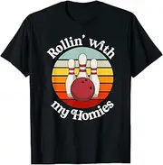 [VidiAmazing] Retro Vintage Rollin with My Homies Bowler Bowling Team ds326 T-Shirt