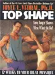 TOP SHAPE: TWO HOURS A WEEK TO THE BODY OF YOUR DREA