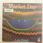 二手書📗英文繪本MARKET DAY:A STORY TOLD WITH FOLK ART/LOISEHLERT/藝術