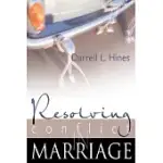 RESOLVING CONFLICT IN MARRIAGE
