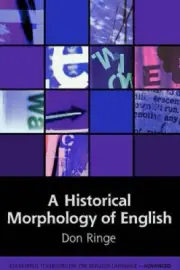 A Historical Morphology of English (Edinburgh Textbooks on the English