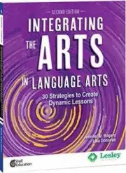 Integrating the Arts in Language - Paperback, by Jennifer M. Bogard - New h