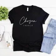 Chosen 1 Peter 2:9 T-Shirt Christian Shirts Faith T Shirt Religious Clothing Women Short Sleeve Tshirts Bible Verse T-shirt Top black S
