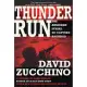 Thunder Run: The Armored Strike To Capture Baghdad