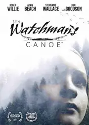 The Watchman's Canoe