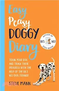 在飛比找三民網路書店優惠-Easy Peasy Doggy Diary : Train