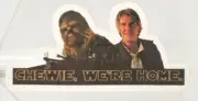 Chewie we're home the force awakens star wars Sticker decal car laptop art