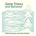 GAME THEORY AND BEHAVIOR